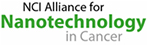 NCI Alliance for Nanotechnology in Cancer.